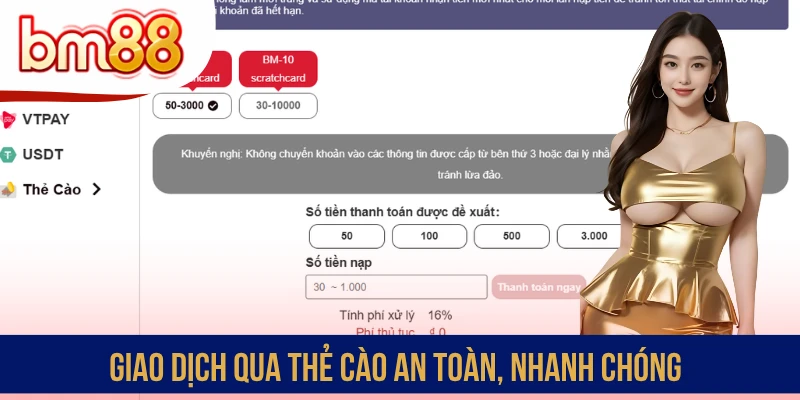 Giao dịch qua thẻ cào an toàn, nhanh chóng
